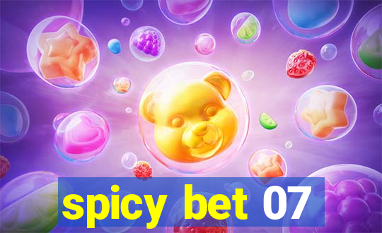 spicy bet 07